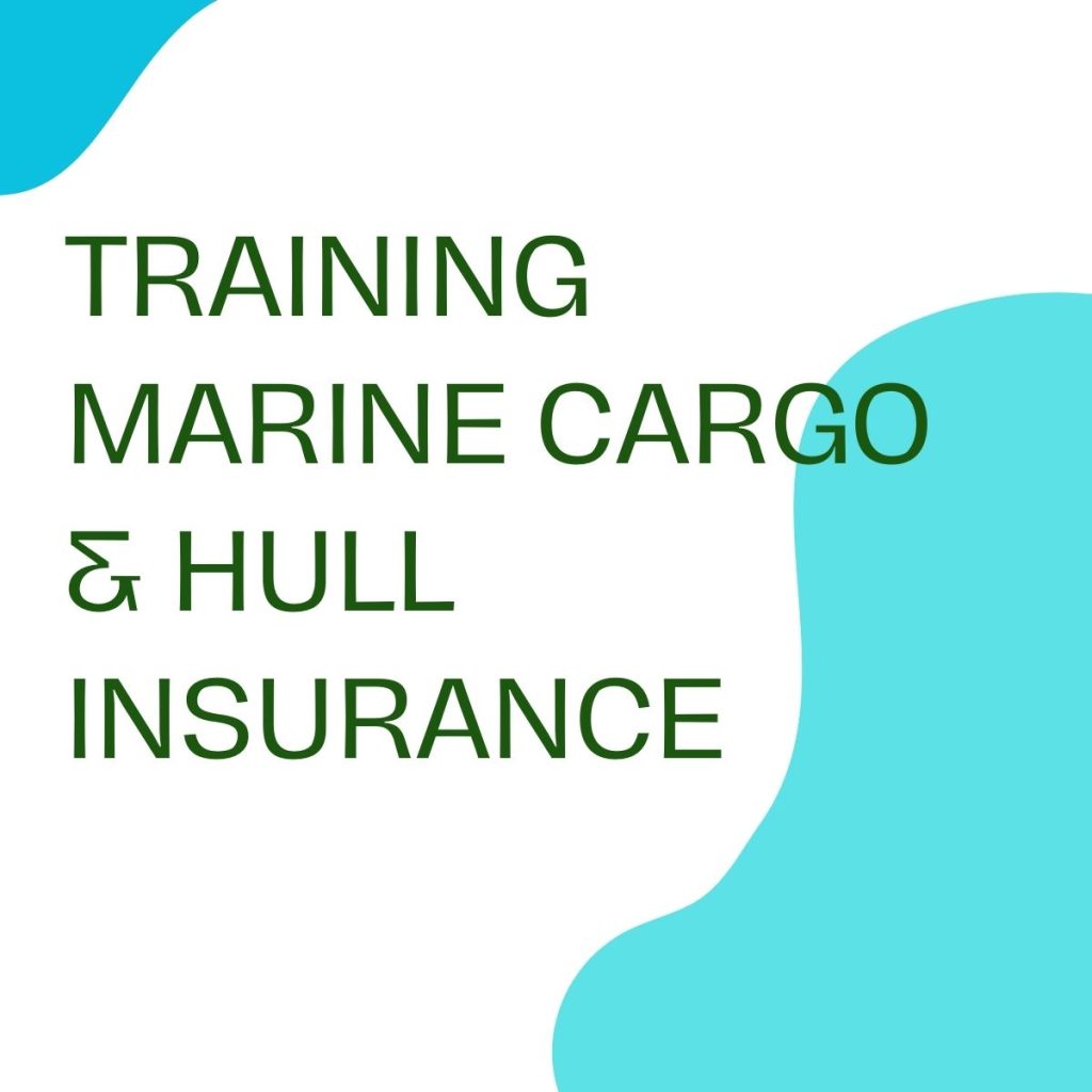 pelatihan MARINE CARGO & HULL INSURANCE online