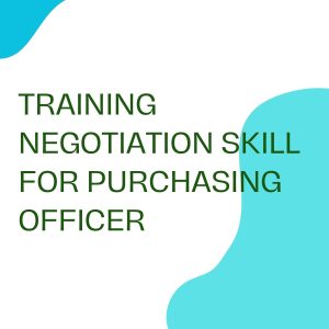 pelatihan NEGOTIATION SKILL FOR PURCHASING OFFICER online