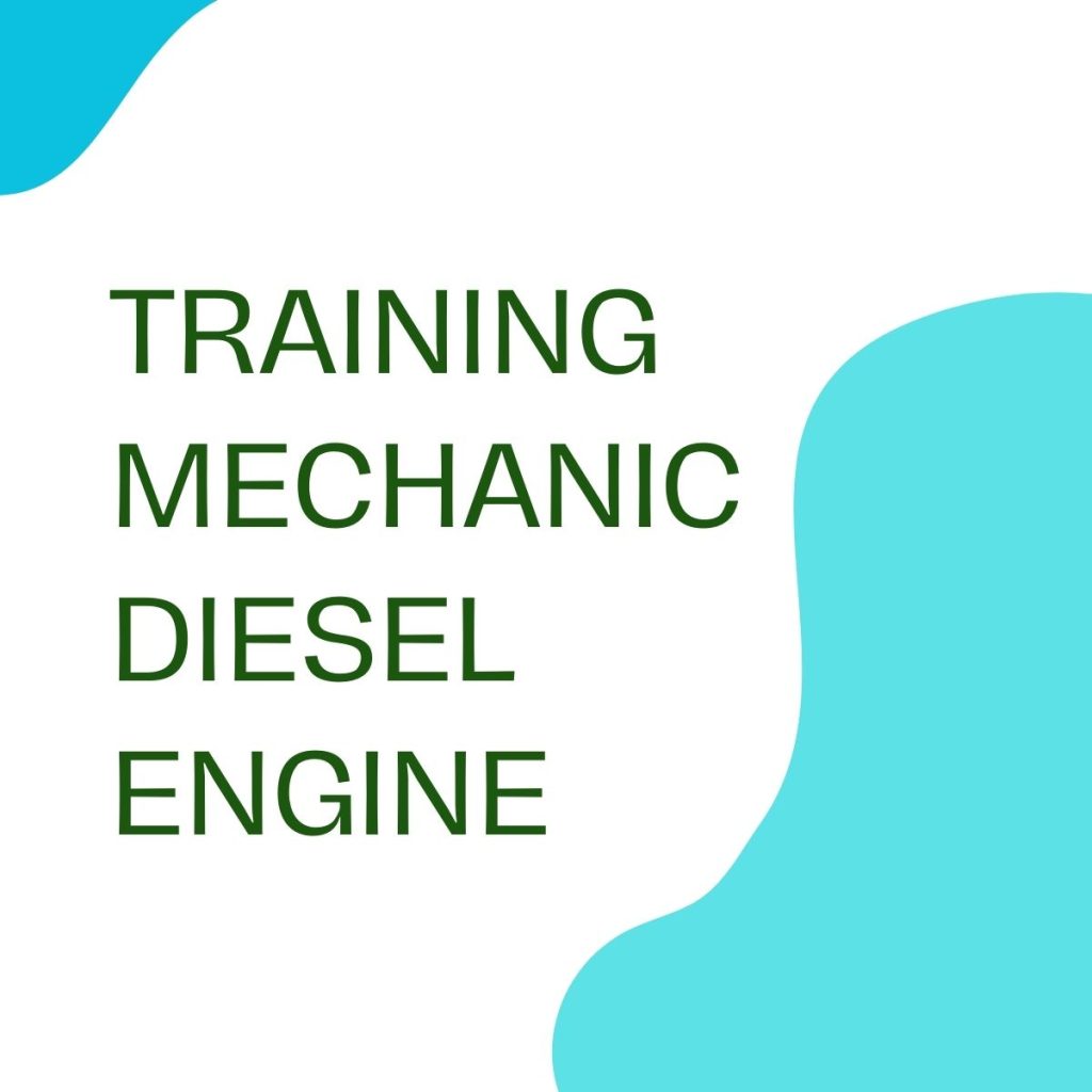 TRAINING MECHANIC DIESEL ENGINE pelatihan TRAINING MECHANIC DIESEL ENGINE online