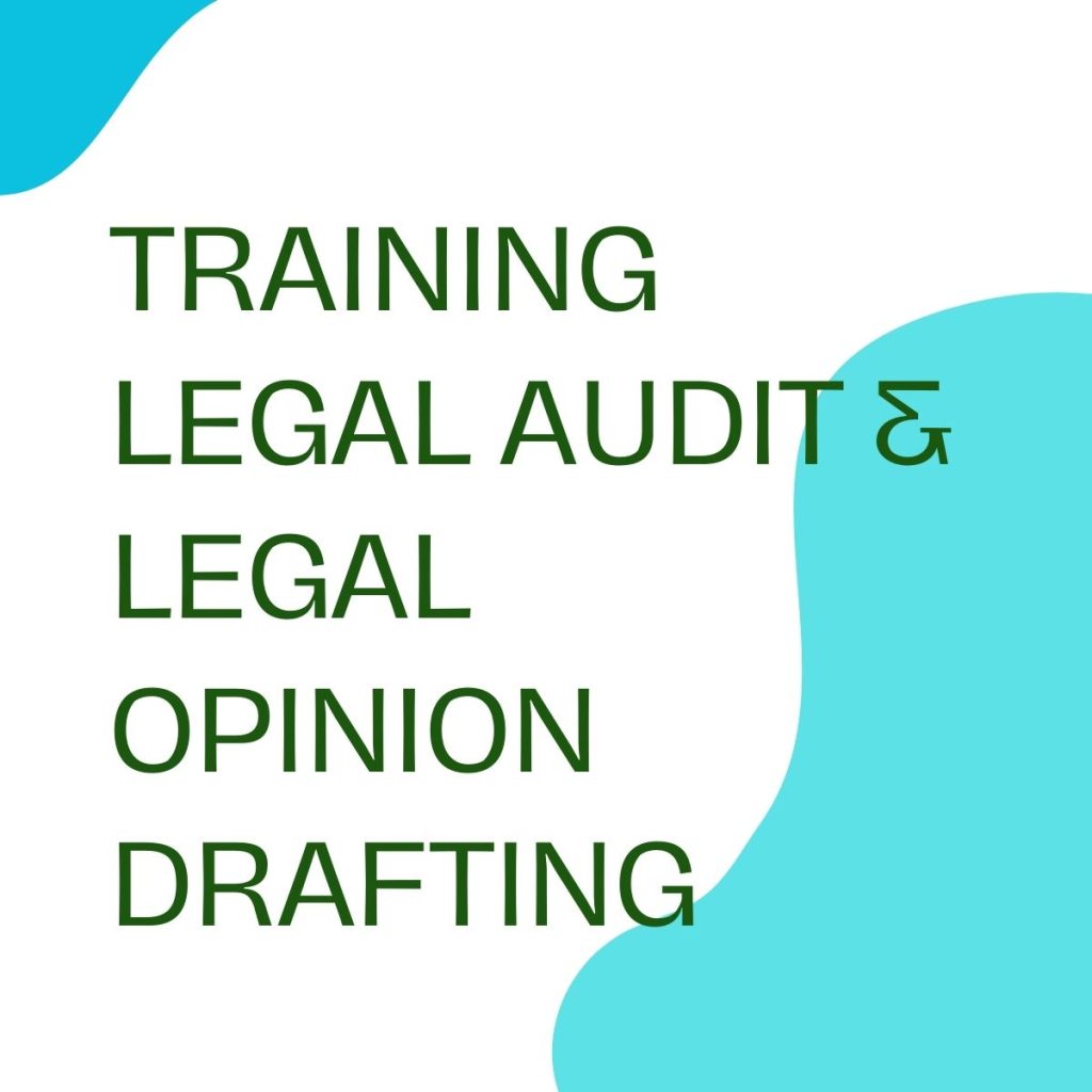 TRAINING LEGAL AUDIT & LEGAL OPINION DRAFTING pelatihan LEGAL AUDIT & LEGAL OPINION DRAFTING online