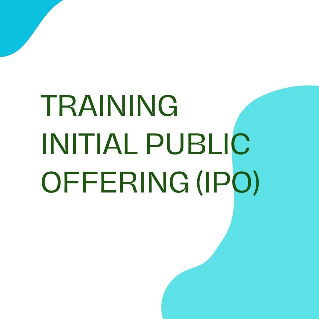 TRAINING INITIAL PUBLIC OFFERING (IPO) training INITIAL PUBLIC OFFERING online