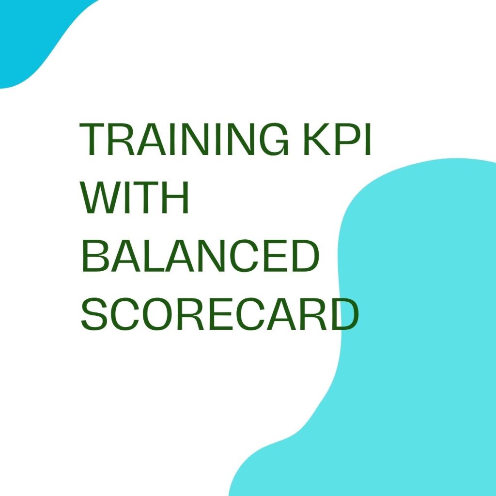 pelatihan KPI WITH BALANCE SCORECARD online
