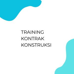 pelatihan KONTRAK KONSTRUKSI online