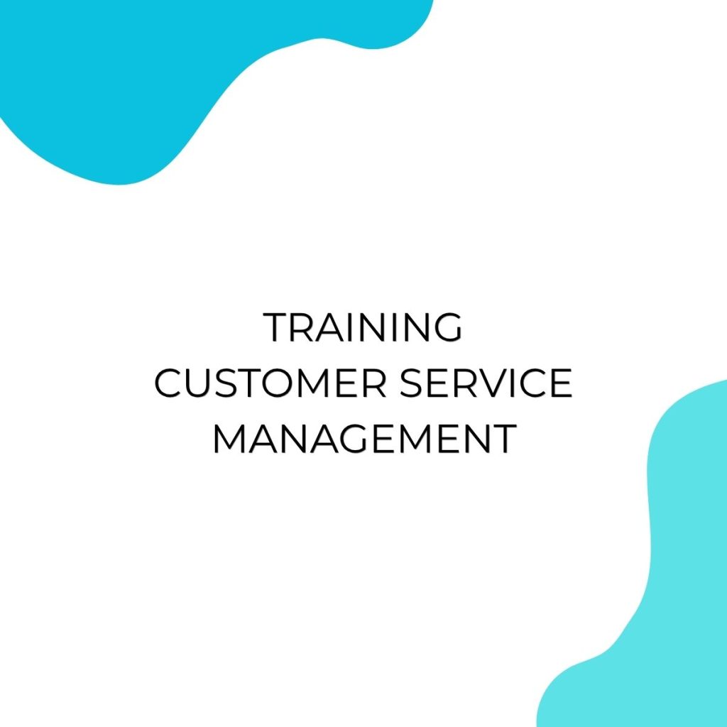 TRAINING CUSTOMER SERVICE MANAGEMENT pelatihan CUSTOMER SERVICE MANAGEMENT online