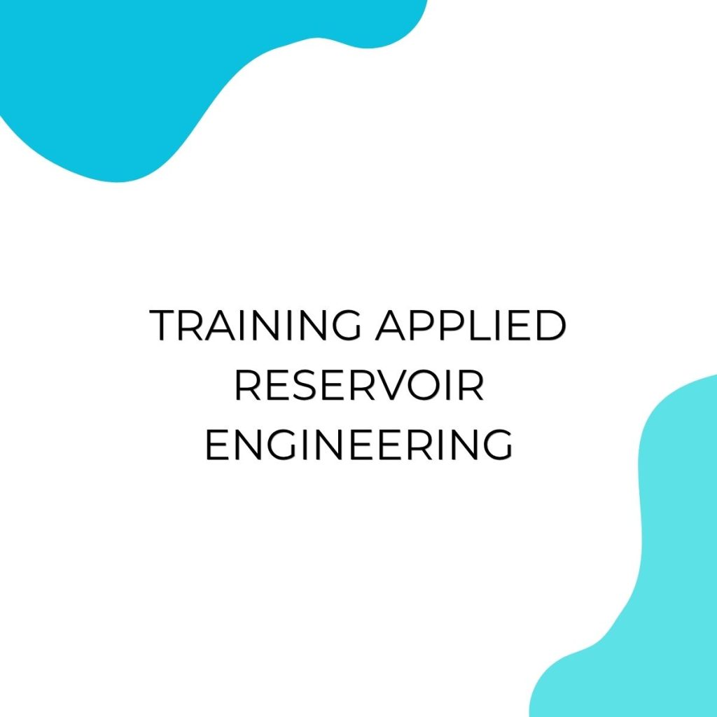 pelatihan APPLIED RESERVOIR ENGINEERING online