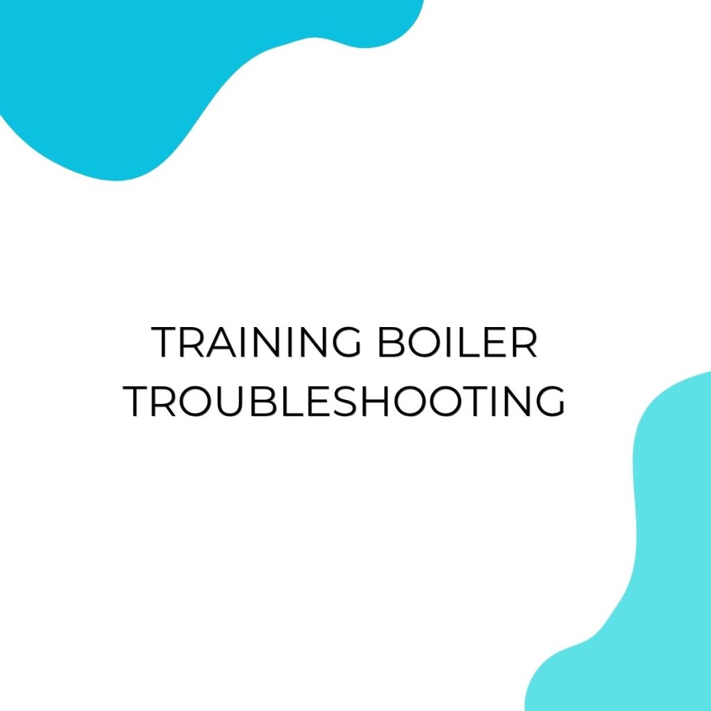 pelatihan BOILER TROUBLESHOOTING online