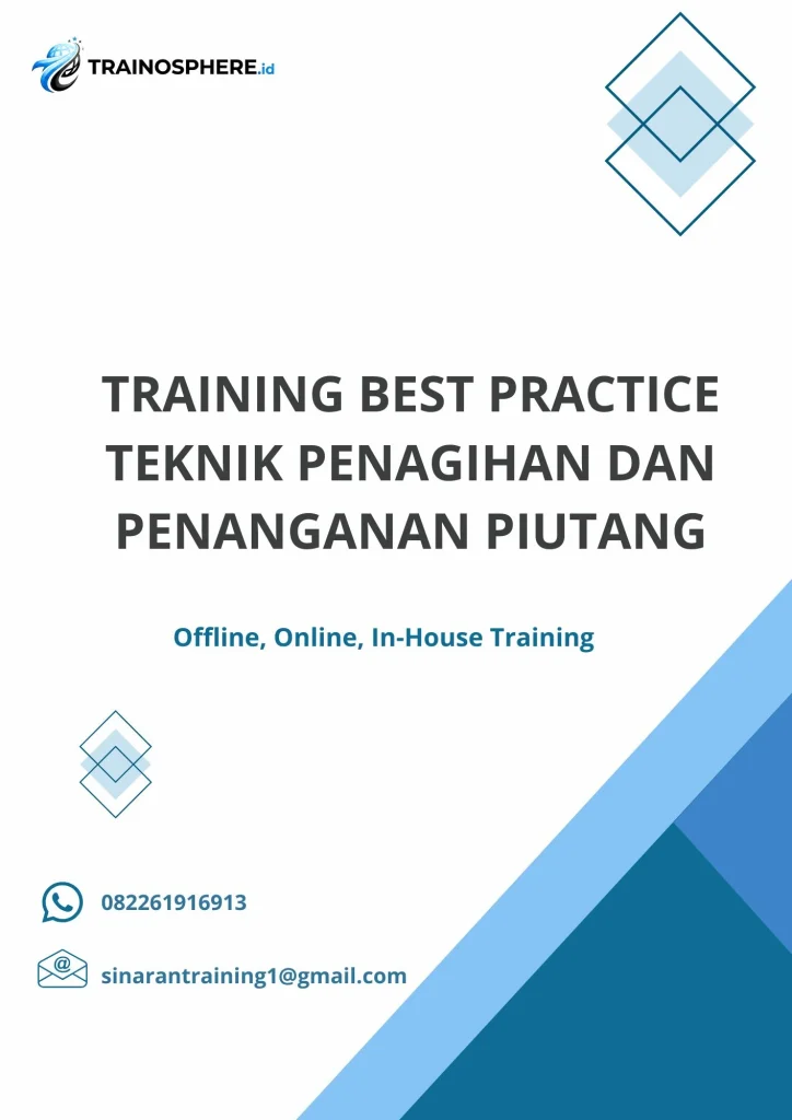 TRAINING BEST PRACTICE TEKNIK PENAGIHAN DAN PENANGANAN PIUTANG pelatihan BEST PRACTICE TEKNIK PENAGIHAN DAN PENANGANAN PIUTANG online