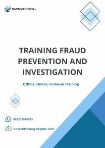 TRAINING FRAUD PREVENTION AND INVESTIGATION