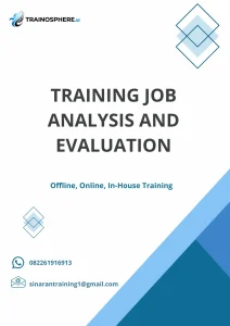 TRAINING JOB ANALYSIS AND EVALUATION