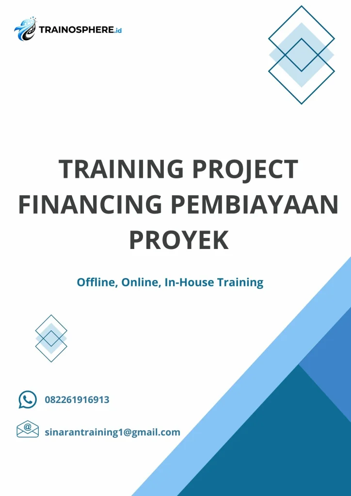 TRAINING PROJECT FINANCING PEMBIAYAAN PROYEK pelatihan PROJECT FINANCING PEMBIAYAAN PROYEK online